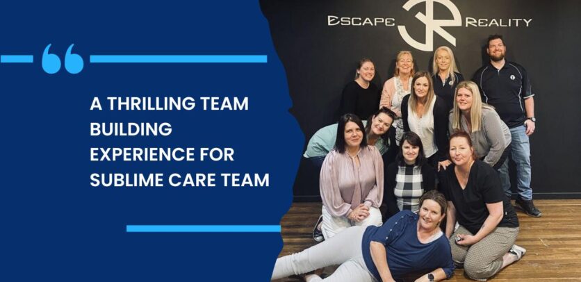 A Thrilling Team Building Experience for Sublime Care - Sublime Care